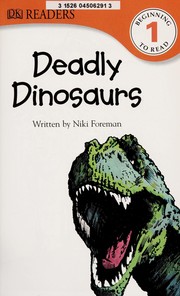 Deadly dinosaurs  Cover Image