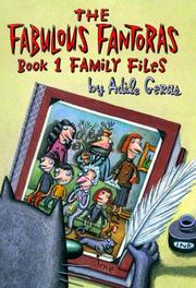 The fabulous Fantoras : book one, family files  Cover Image
