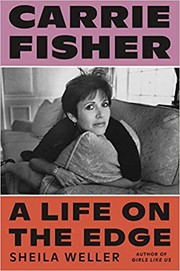 Carrie Fisher : a life on the edge  Cover Image