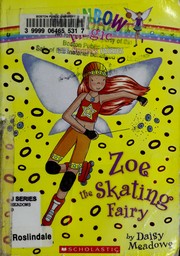 Zoe the skating fairy  Cover Image