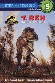 T. Rex : hunter or scavenger? Book cover