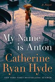 My name is Anton : a novel  Cover Image