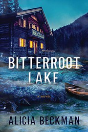 Bitterroot Lake : a novel  Cover Image