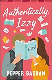 Authentically, Izzy : a novel  Cover Image