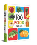 My first 100 food we eat Book cover