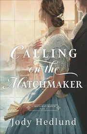 Calling on the matchmaker  Cover Image