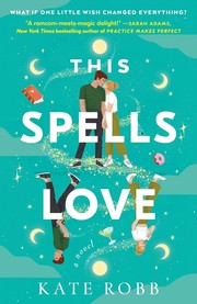 This spells love : a novel Book cover
