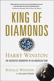 King of diamonds : Harry Winston, the definitive biography of an American icon Book cover