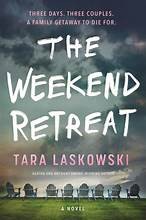 The weekend retreat : a novel Book cover