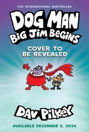 Dog man. 13 Big Jim begins Book cover