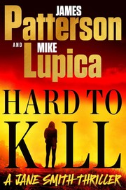 Hard to kill : A Jane Smith thriller  Cover Image