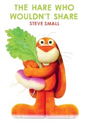 The hare who wouldn't share Book cover