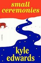 Small ceremonies : a novel Book cover