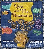 You and me, anemone : a story about friendship and personal space Book cover
