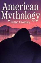American mythology : a novel Book cover