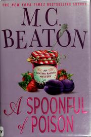 A spoonful of poison : an Agatha Raisin mystery  Cover Image