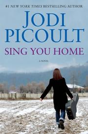 Sing you home : a novel  Cover Image