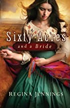 Sixty acres and a bride  Cover Image