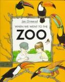 When we went to the zoo  Cover Image