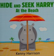 Hide and seek Harry at the beach Cover Image