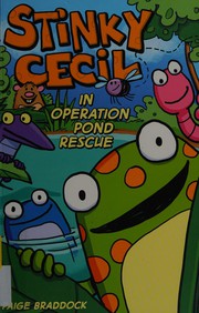 Stinky Cecil in operation pond rescue  Cover Image