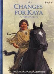 Changes for Kaya : a story of courage  Cover Image