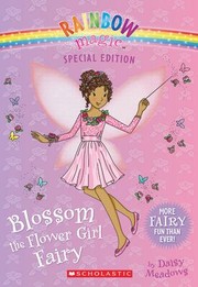 Blossom the flower girl fairy  Cover Image