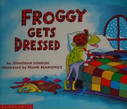 Froggy gets dressed  Cover Image