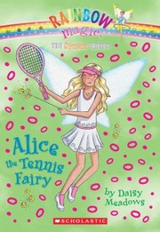 Alice the tennis fairy  Cover Image