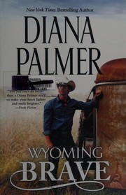 Wyoming brave  Cover Image