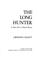 Go to record The long hunter : a new life of Daniel Boone