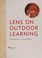 Go to record Lens on outdoor learning