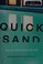 Go to record Quicksand