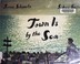 Go to record Town is by the sea