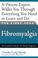 Go to record The First year--fibromyalgia : an essential guide for the ...