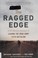 Go to record The ragged edge : a US Marine's account of leading the Ira...