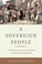 Go to record A sovereign people : the crises of the 1790s and the birth...