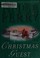 Go to record A Christmas guest : a novel