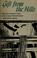 Go to record Gift from the hills : Miss Lucy Morgan's story of her uniq...