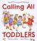 Go to record Calling all toddlers