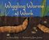 Go to record Wiggling worms
