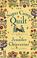 Go to record The sugar camp quilt : an Elm Creek quilts novel