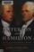 Go to record Jefferson and Hamilton : the rivalry that forged a nation