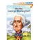 Go to record Who was George Washington?