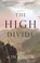 Go to record The high divide : a novel