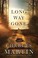 Go to record Long way gone