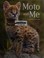 Go to record Moto and me : my year as a wildcat's foster mom