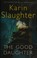 Go to record The good daughter : a novel