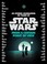 Go to record Star Wars : from a certain point of view.