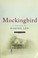 Go to record Mockingbird : a portrait of Harper Lee